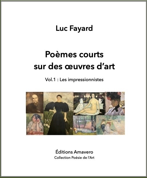 Beau-livre « Poèmes courts sur des œuvres d’art. Vol. 1 : Les impressionnistes »